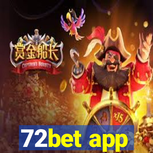 72bet app