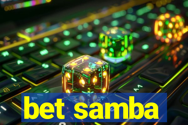 bet samba