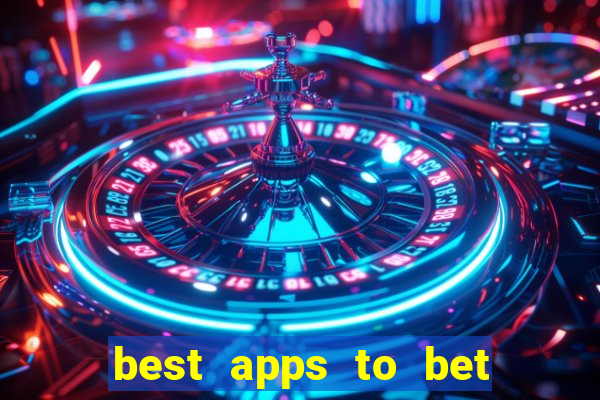 best apps to bet on sports