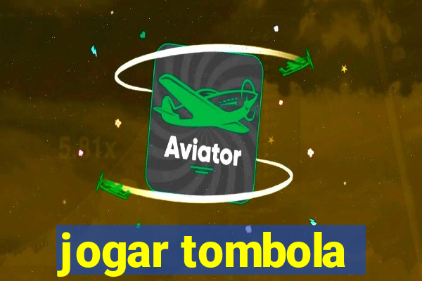 jogar tombola