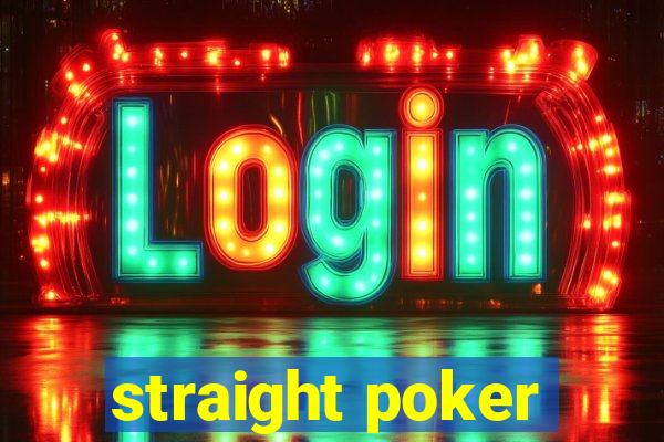 straight poker