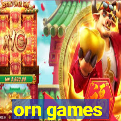 orn games