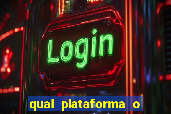 qual plataforma o fortune tiger paga mais