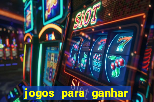 jogos para ganhar dinheiro na blaze