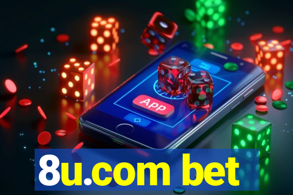 8u.com bet