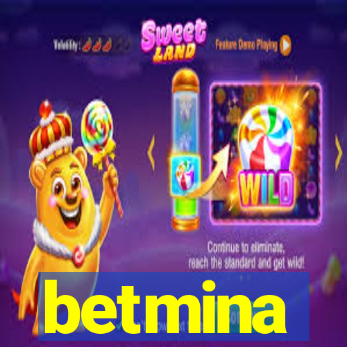 betmina