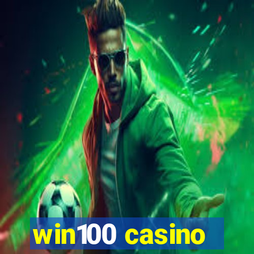 win100 casino