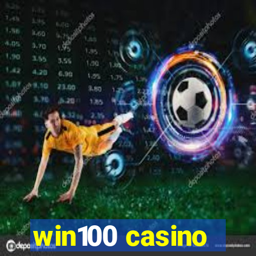 win100 casino