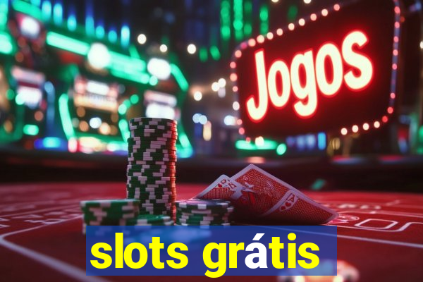 slots grátis