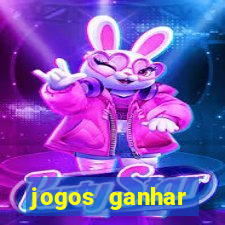 jogos ganhar dinheiro online