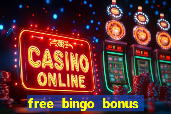 free bingo bonus no card details