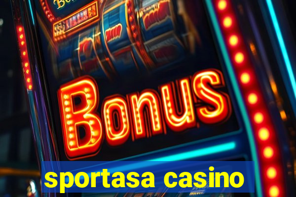 sportasa casino