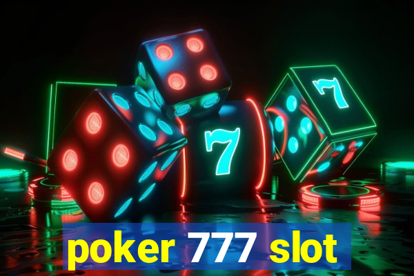 poker 777 slot