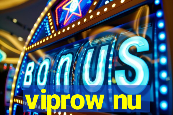 viprow nu