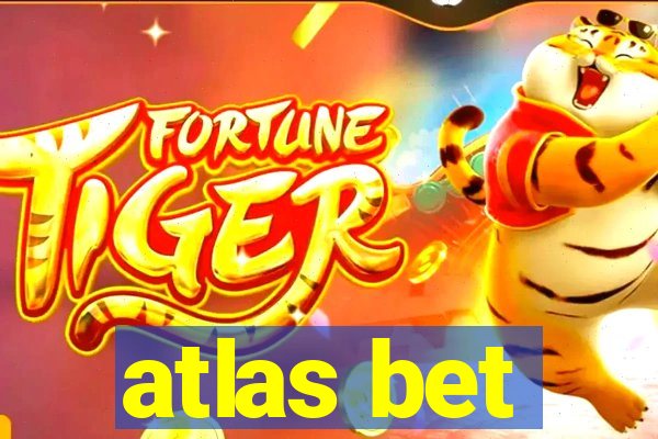 atlas bet