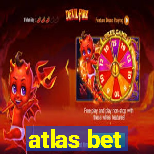 atlas bet