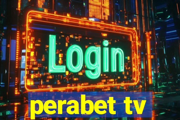 perabet tv