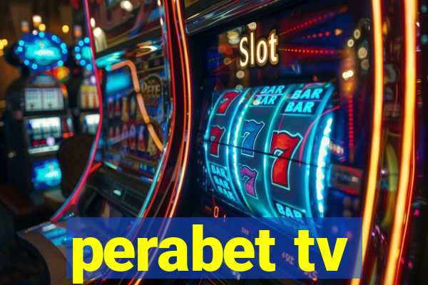 perabet tv