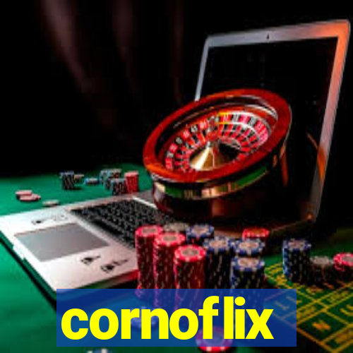 cornoflix