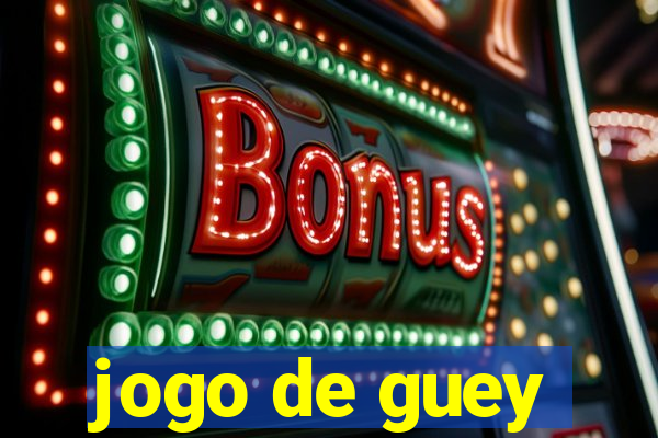 jogo de guey