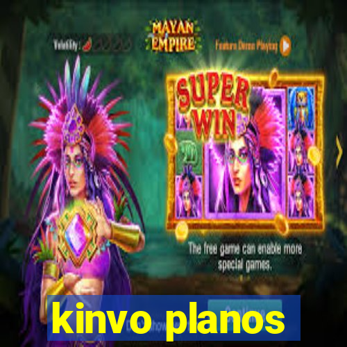 kinvo planos