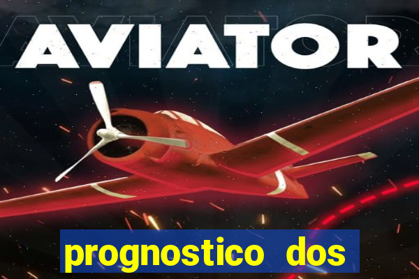 prognostico dos jogos de hoje