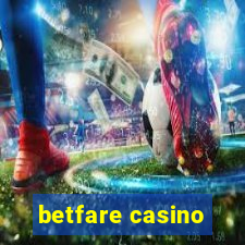 betfare casino