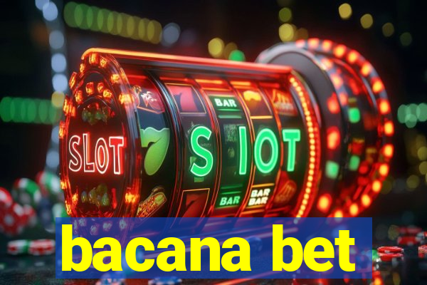 bacana bet