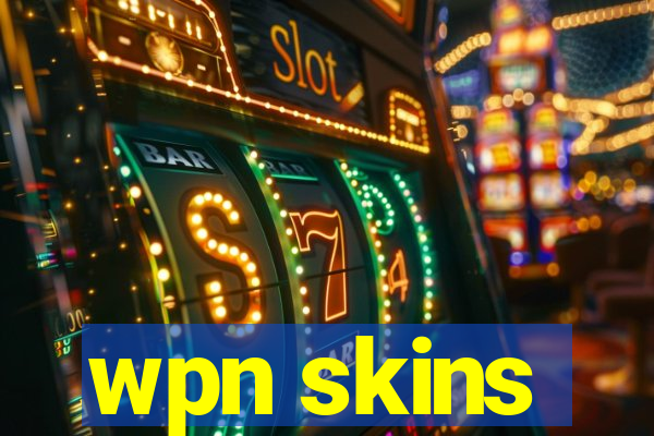 wpn skins