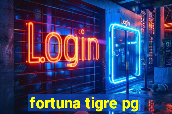 fortuna tigre pg