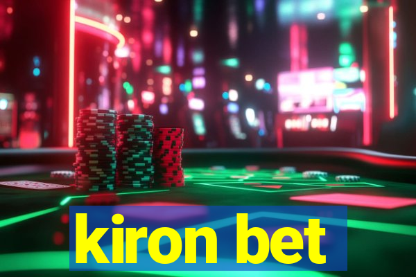 kiron bet