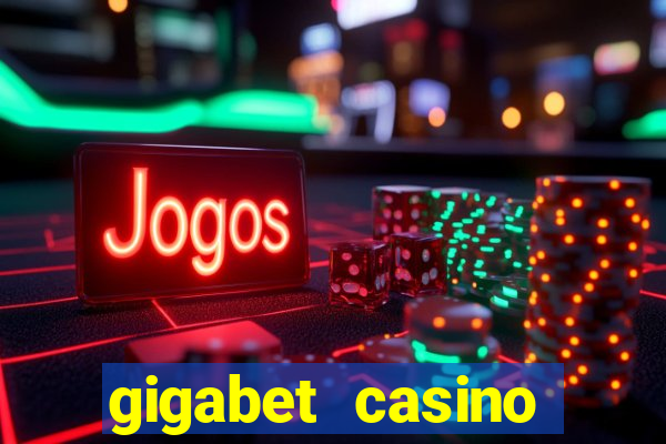 gigabet casino online lucky super