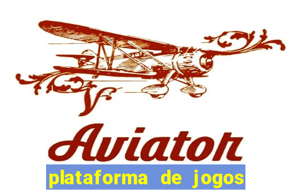 plataforma de jogos de aposta tigre