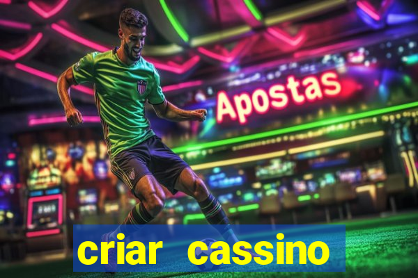 criar cassino online grátis