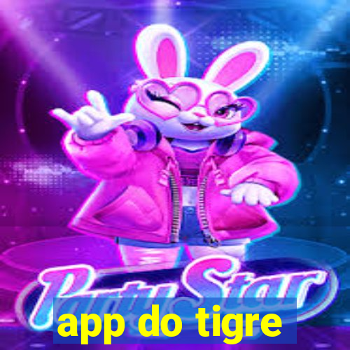 app do tigre