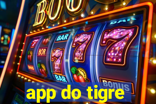 app do tigre