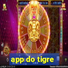 app do tigre