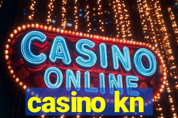 casino kn