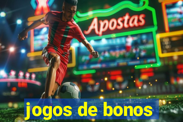 jogos de bonos