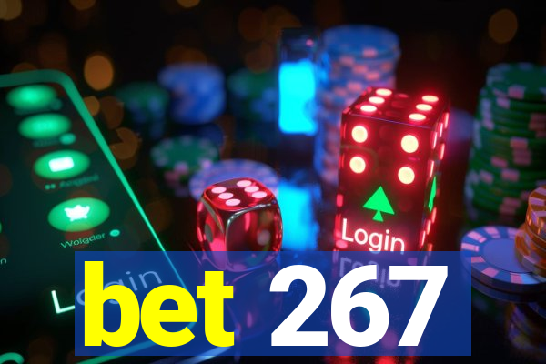 bet 267