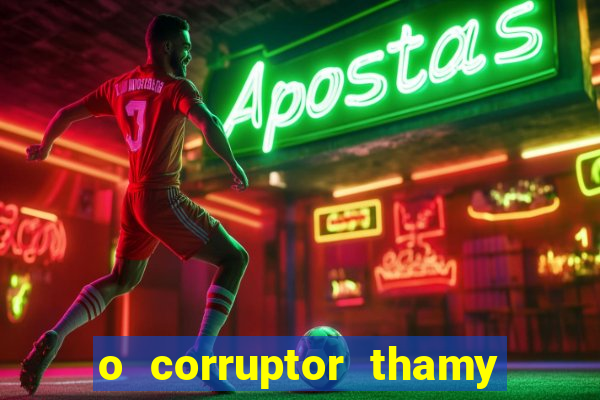 o corruptor thamy bastida pdf grátis