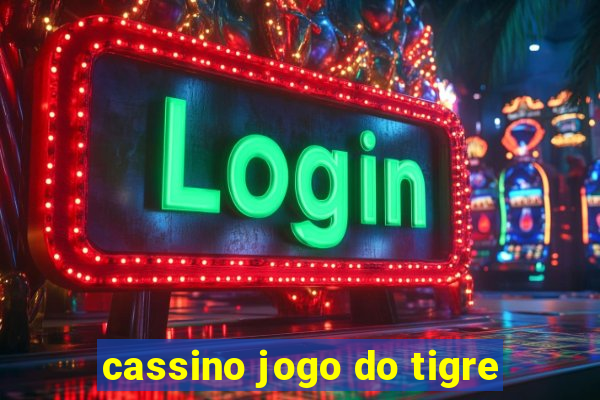 cassino jogo do tigre