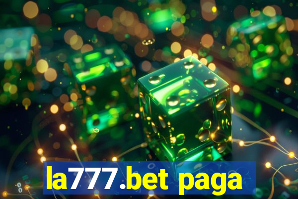 la777.bet paga