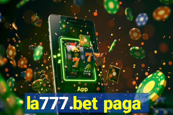 la777.bet paga