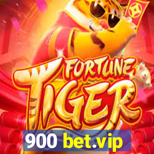 900 bet.vip