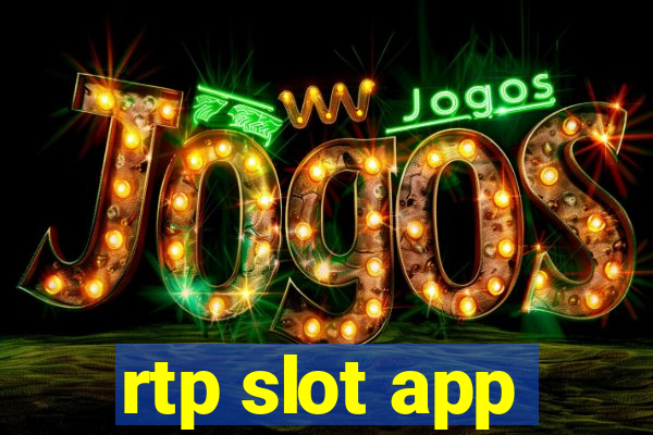 rtp slot app