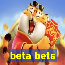 beta bets