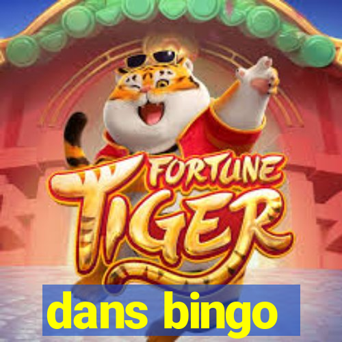 dans bingo