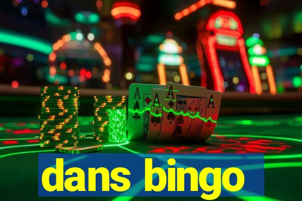 dans bingo