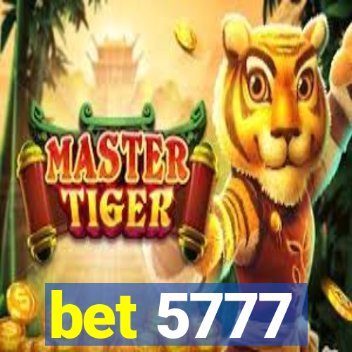 bet 5777